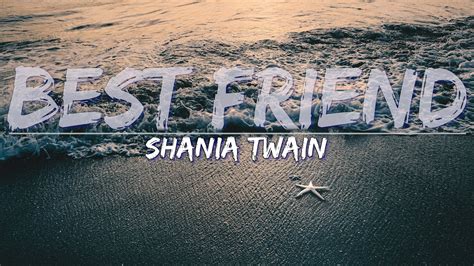 shania twain best friend song